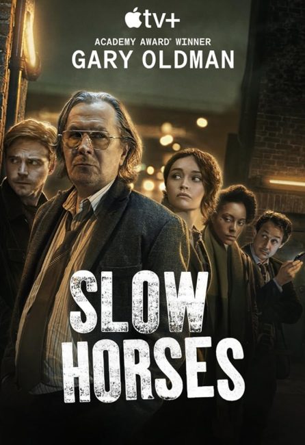 مسلسل Slow Horses الموسم الاول الحلقة 6 والاخيرة مترجمة