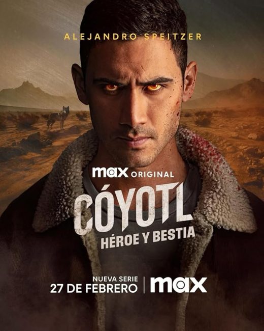 مسلسل Cóyotl: Héroe y Bestia الموسم الاول الحلقة 6 مترجمة