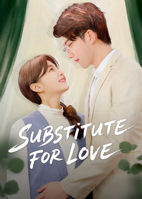 مسلسل بديل للحب Substitute for Love الحلقة 1 مترجمة