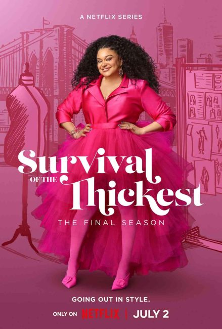 مسلسل Survival of the Thickest الموسم الثالث الحلقة 1 مترجمة