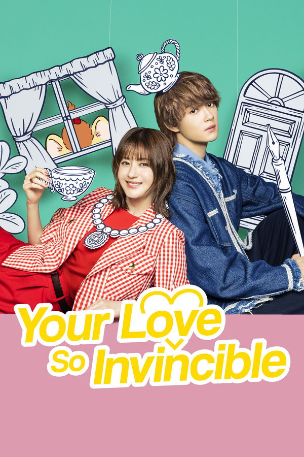 مسلسل Your Love So Invincible مترجم